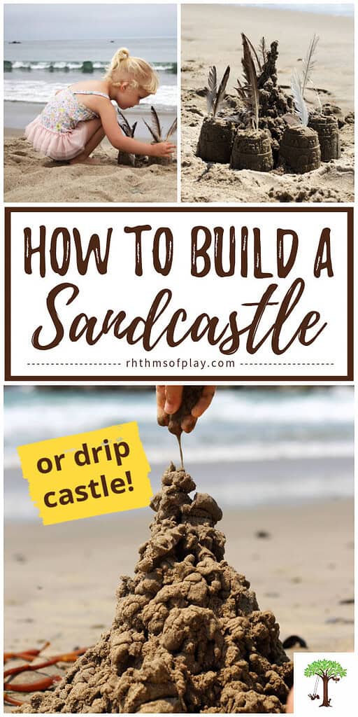 3 easy ways to build a sandcastle: from the ground up, drip castle, and with sand forms and molds. 
