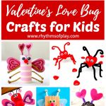 Cute collection of valentine love bug craft ideas for kids.