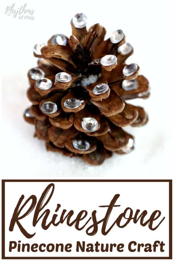 Rhinestone pinecone crafts for kids and adults