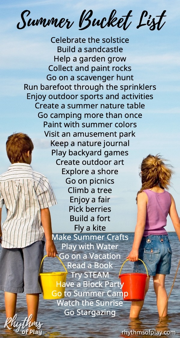 Summer Bucket List Of Fun Summer Activities For Kids Rhythms Of Play