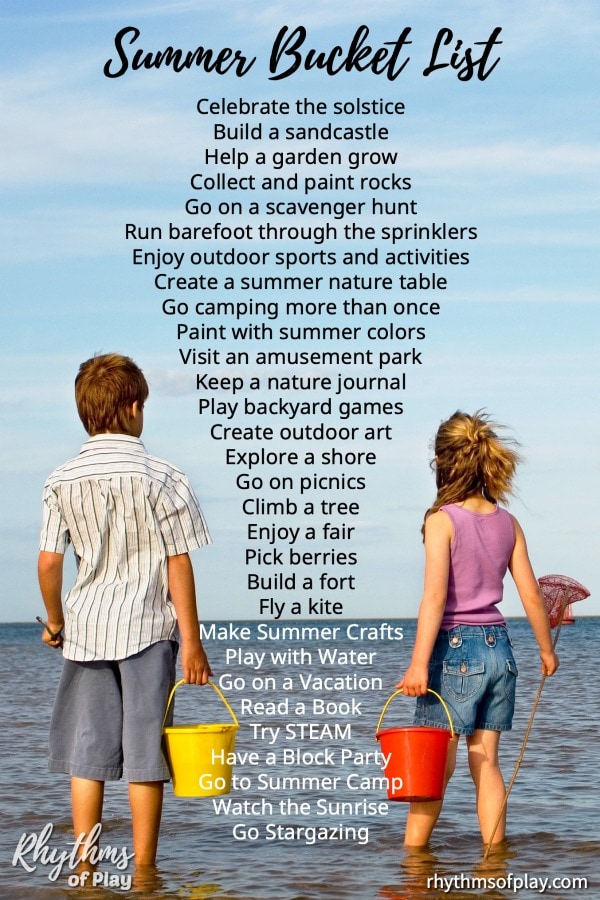 Summer Bucket List Of Fun Summer Activities For Kids Rhythms Of Play