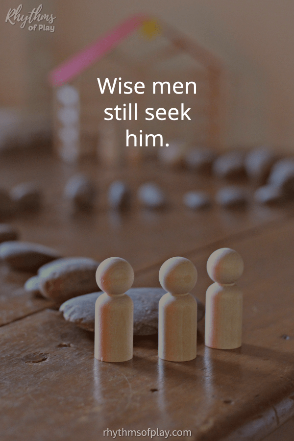Three wise men figurines behind rock with quote "Wise men still seek him."