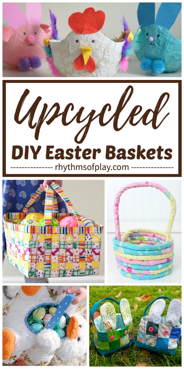 pictures of DIY easter baskets made with recycled fabric, paper, and a stuffed animal.