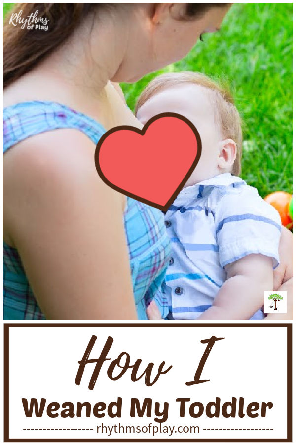 how to wean toddler from nursing night and day