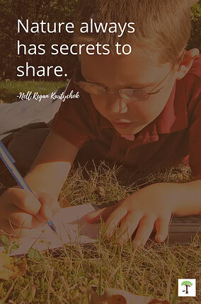 Boy writing in nature journal outdoors with quote by Nell Regan Kartychok "Nature always has secrets to share."